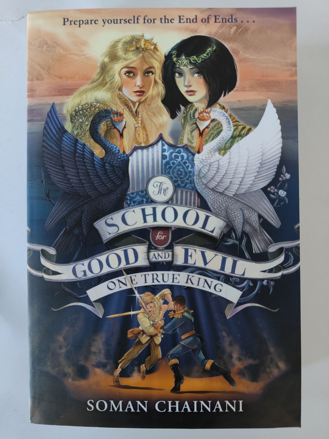 The School for Good and Evil: One True King