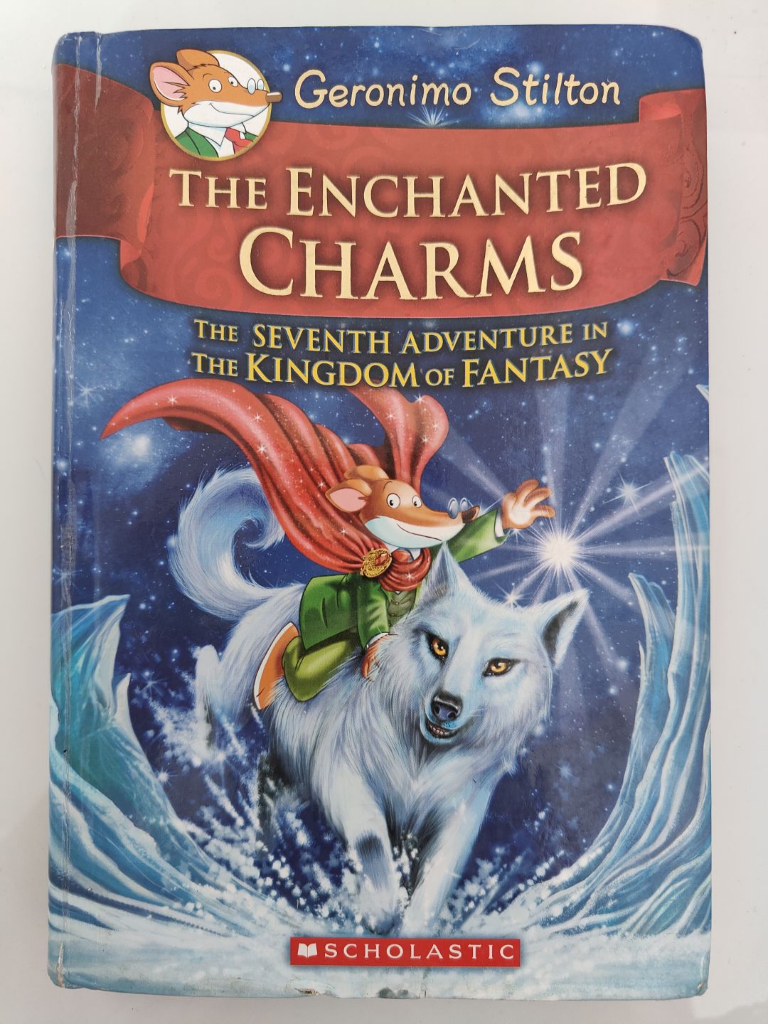 The Enchanted Charms: The Seventh Adventure in the Kingdom of Fantasy