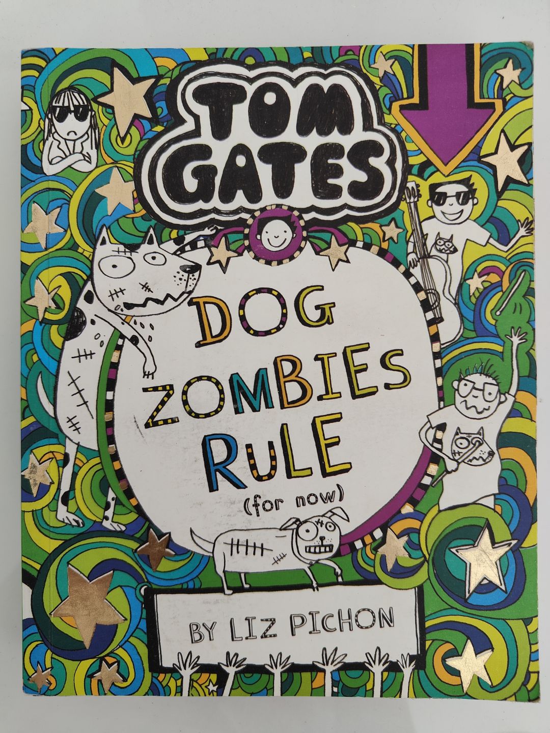 Tom Gates Dog Zombies Rule (for now) #11