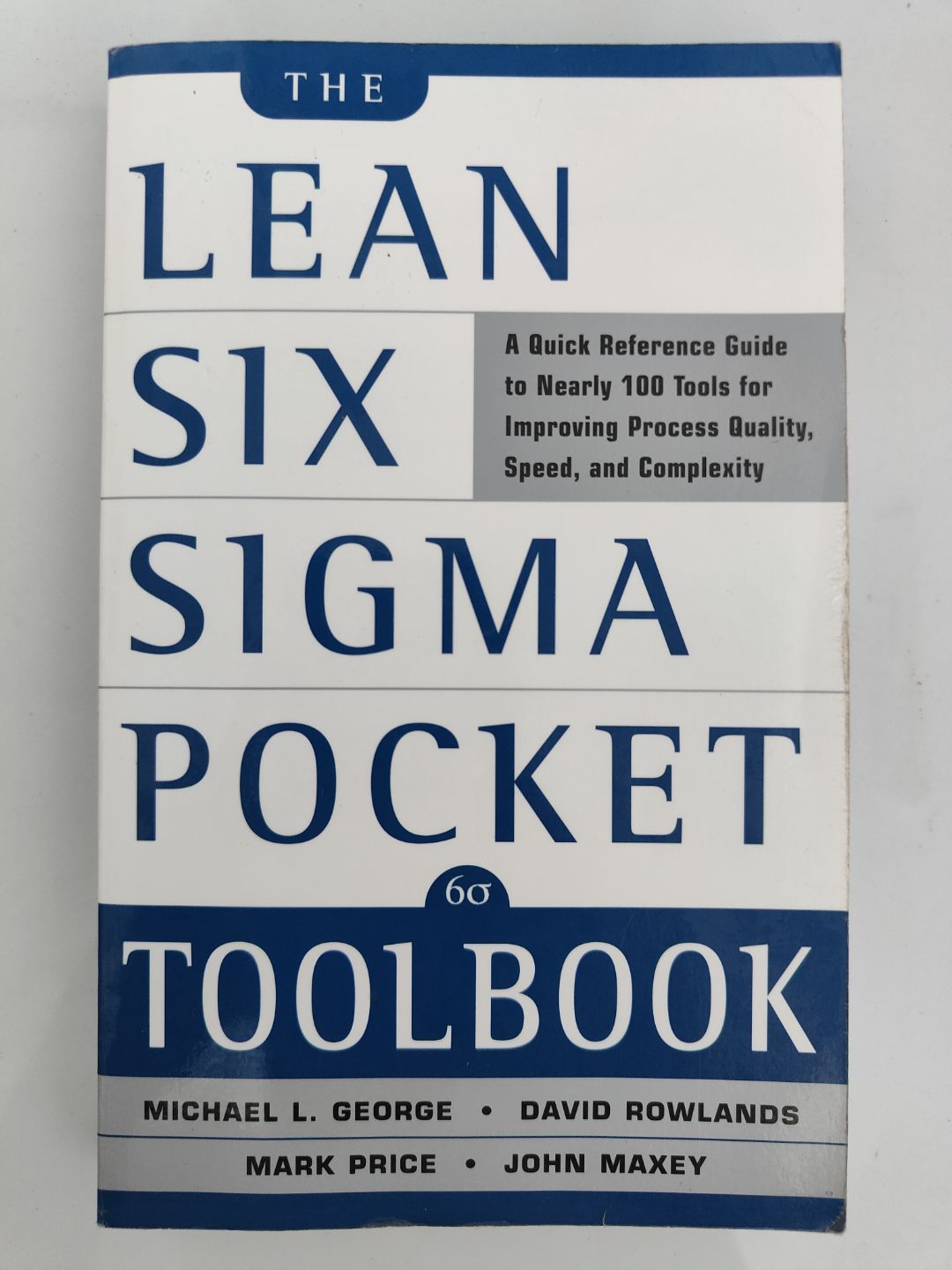 The Lean Six Sigma Pocket Toolbook