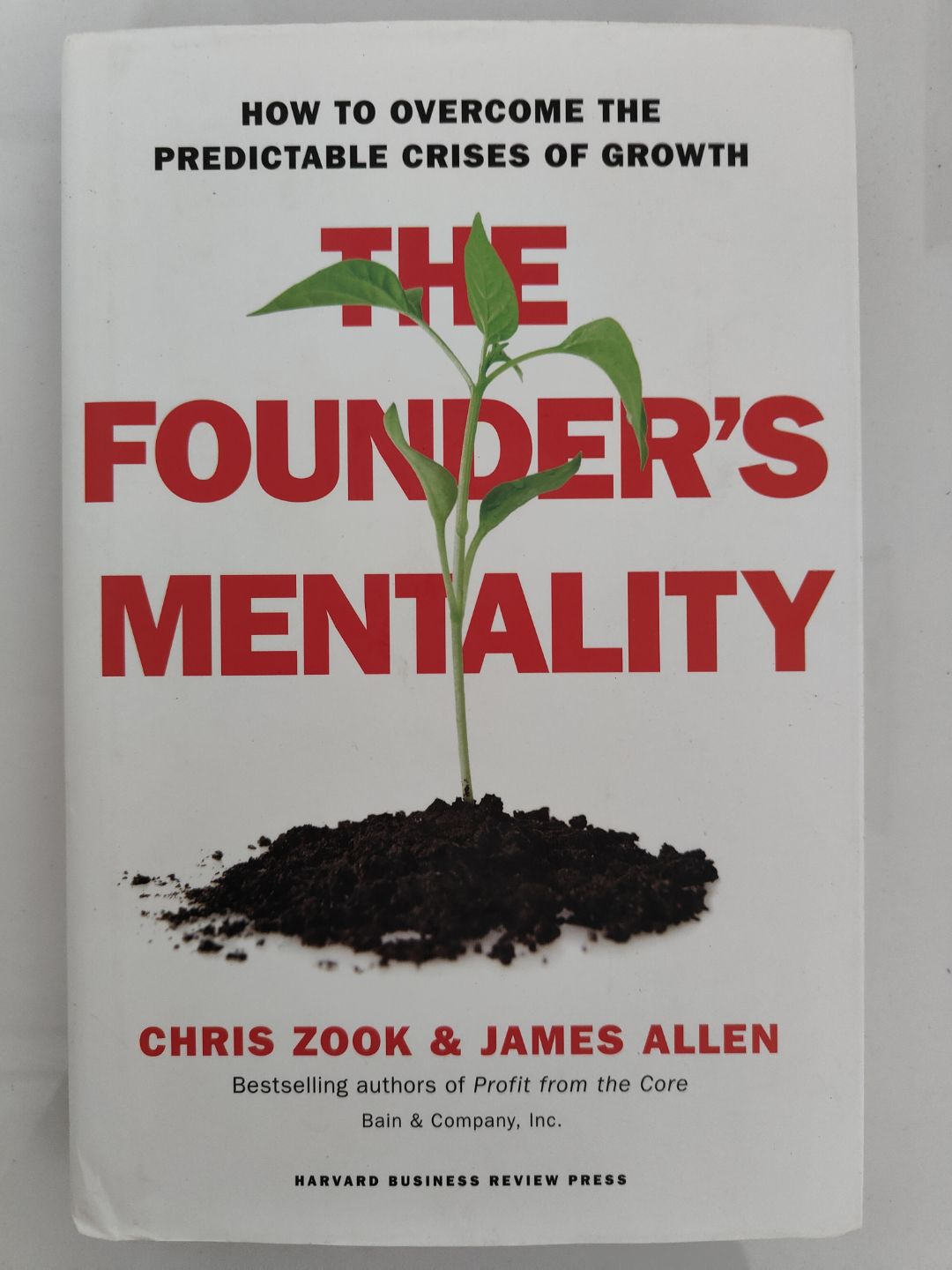 The Founder's Mentality
